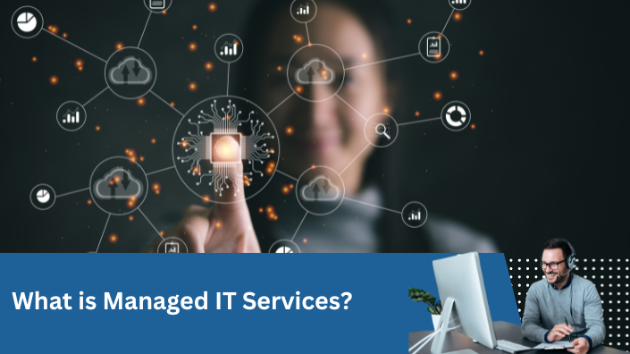 Managed IT services