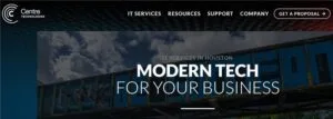 Centre Technologies Houston managed IT provider
