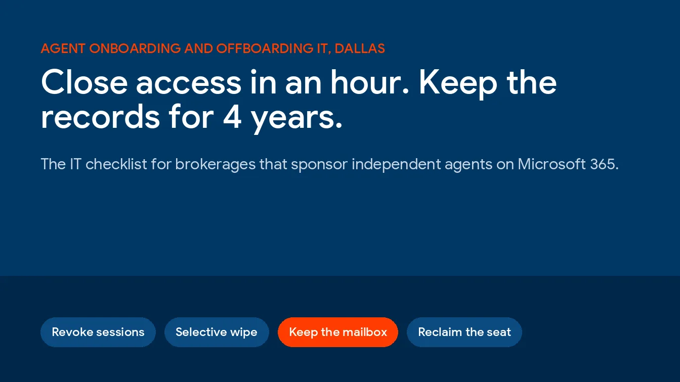 Real Estate Agent Onboarding and Offboarding in Dallas: The IT Checklist for Brokerages With Independent Agents